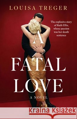 A Fatal Love Louisa Treger 9781037209840