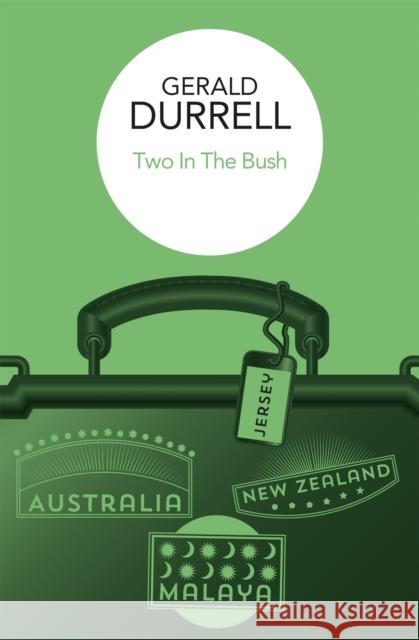 Two in the Bush Durrell, Gerald 9781037401831