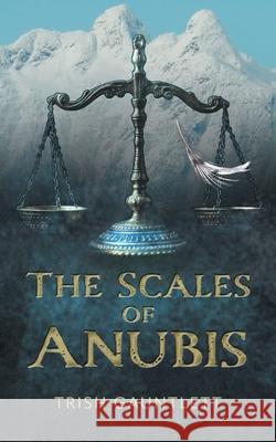 The Scales of Anubis Trish Gauntlett 9781038305091