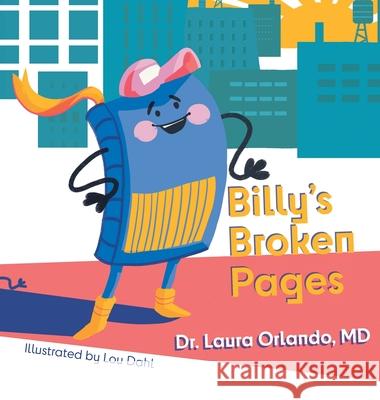 Billy's Broken Pages Laura Orlando Lou Dahl 9781038308450
