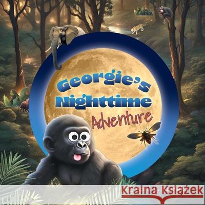 Georgie's Nighttime Adventure April L. Kameka 9781038317650 FriesenPress