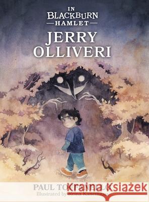 Jerry Olliveri Paul Toffanello Reina Kanemitsu 9781038319029 FriesenPress