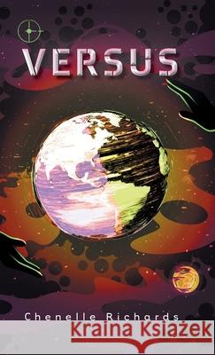 Versus Chenelle Richards 9781038325488 FriesenPress