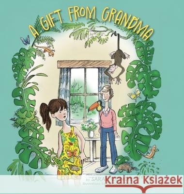 A Gift from Grandma Sarah Condie David Anderson 9781038328250 FriesenPress
