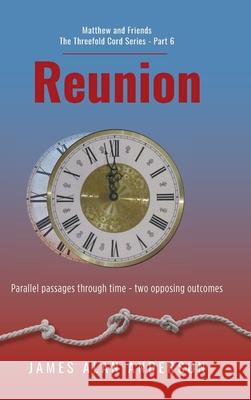 Reunion James Alan Anderson 9781038343963