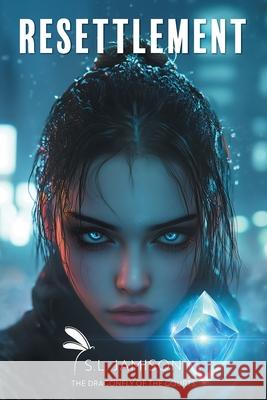 Resettlement S. L. Jamison 9781038345288 FriesenPress
