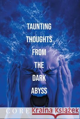 Taunting Thoughts from the Dark Abyss Coreen Yama 9781038346162