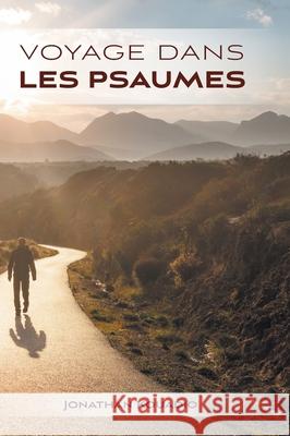 Voyage dans les psaumes Jonathan Kouadio 9781038361172 FriesenPress