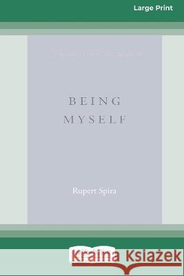 Being Myself (Large Print 16 Pt Edition) Rupert Spira 9781038722690