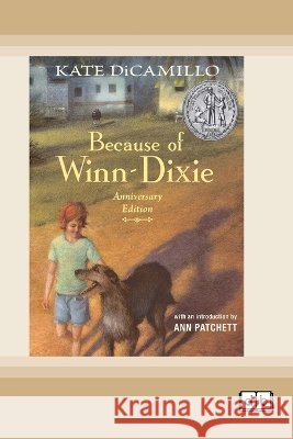 Because of Winn-Dixie (Dyslexia-Friendly Edition) Kate DiCamillo 9781038736048 Dyslexic Books