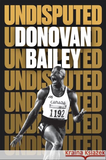 Undisputed: A Champion's Life  9781039005143 Random House Canada