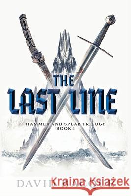 The Last Line David Bacque 9781039110717