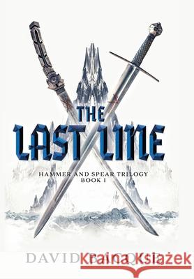 The Last Line David Bacque Andrew Obol 9781039110724