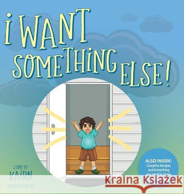 I Want Something Else Karin MacKenzie, Pia Reyes 9781039111141