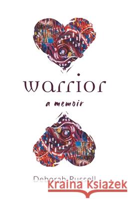 Warrior Deborah Russell 9781039112247