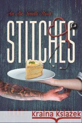 Stitches Sandy J. Hargraves 9781039113596 FriesenPress