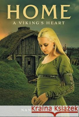 Home: A Viking's Heart Nancy Young 9781039118935