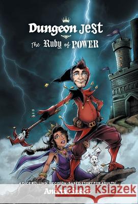 Dungeon Jest: The Ruby of Power Andrew Snook Jeff Fowler 9781039129733