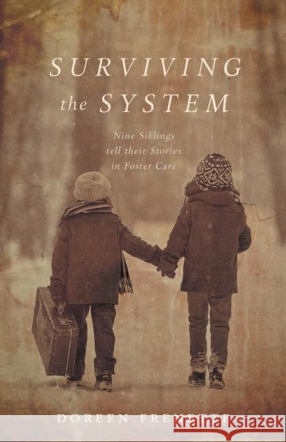 Surviving the System Doreen Frenette 9781039143593