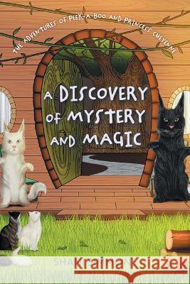 A Discovery of Mystery and Magic Shani Simmons, Muhammad Rizwan Tufail 9781039157736