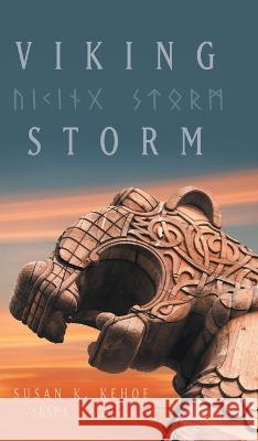 Viking Storm Susan K. Kehoe 9781039160866