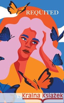 Requited Kerri Olivia 9781039170094 FriesenPress