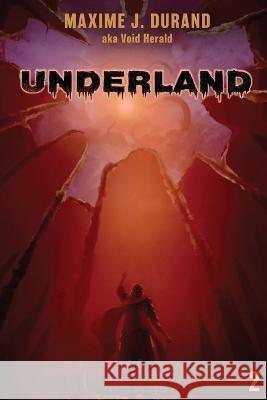 Underland 2 Maxime J. Durand 9781039416017