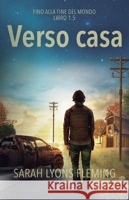 Verso casa Sarah Lyon Emma Lenzi 9781039460461 Podium Publishing