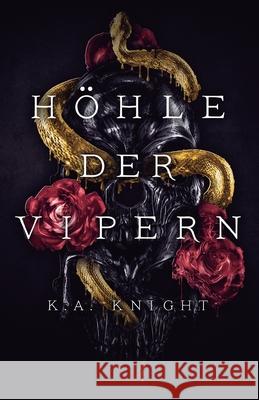 H?hle der Vipern K. a. Knight Knight Anne Masur 9781039460645 Podium Publishing