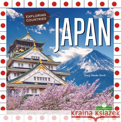 Japan Tracy Vonder Brink 9781039644557 Crabtree Seedlings