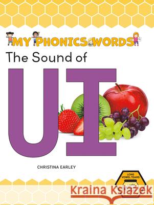 The Sound of Ui Christina Earley 9781039645585 Little Honey Books