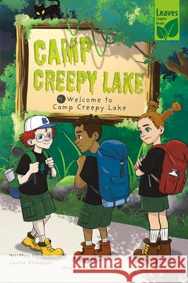 Welcome to Camp Creepy Lake Laurie Friedman Jake Hill 9781039647145