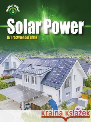 Solar Power Tracy Vonde 9781039660663 Crabtree Crown