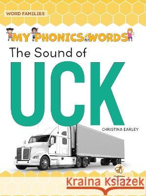 The Sound of Uck Christina Earley 9781039695658 Crabtree Little Honey