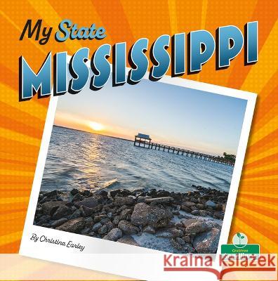 Mississippi Christina Earley 9781039805217