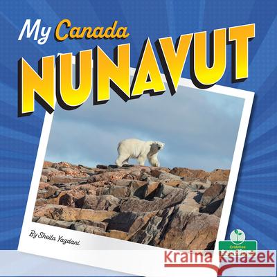 Nunavut Sheila Yazdani Bobbie Houser 9781039838611 Crabtree Seedlings