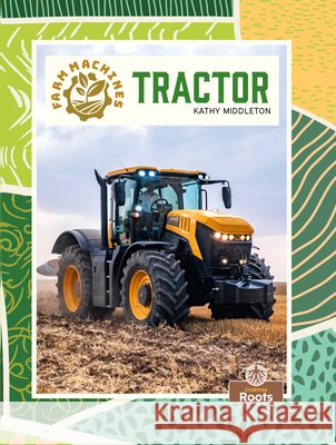 Tractor Kathy Middleton 9781039881037