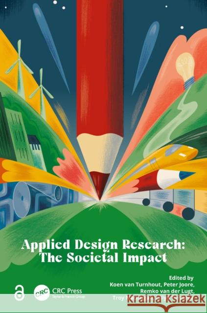 Applied Design Research: The Societal Impact Koen Va Peter Joore Remko Van Der Lugt 9781041000204
