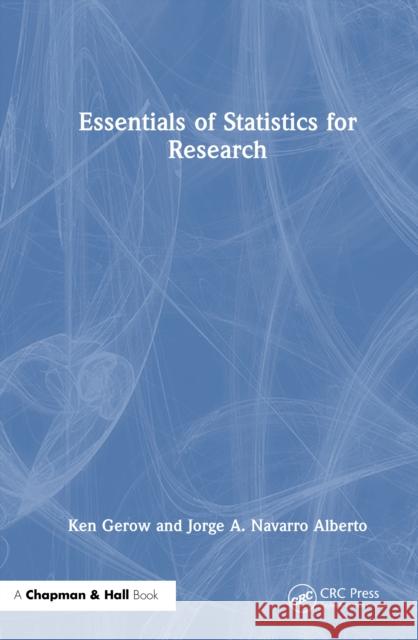 Essentials of Statistics for Research Jorge Navarro Alberto 9781041003939