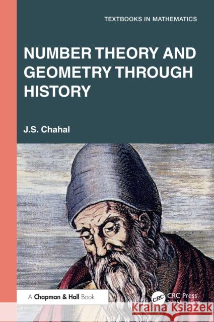Number Theory and Geometry Through History Chahal, J. S. 9781041010166 CRC Press