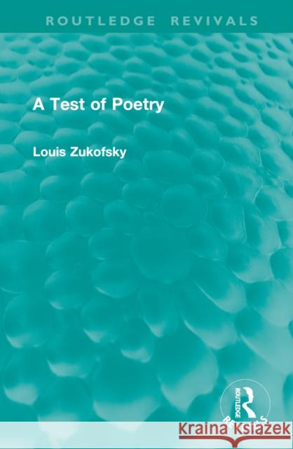 A Test of Poetry Louis Zukofsky 9781041015314