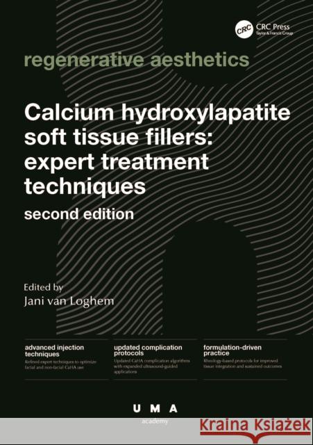 Calcium Hydroxylapatite Soft Tissue Fillers: Expert Treatment Techniques Jani Va 9781041019619 CRC Press