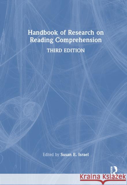 Handbook of Research on Reading Comprehension Susan E. Israel 9781041040132