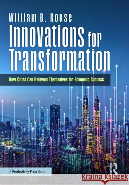 Innovations for Transformation William B. Rouse 9781041050209 