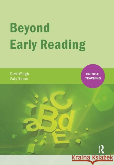 Beyond Early Reading David Waugh Sally Neaum 9781041054436