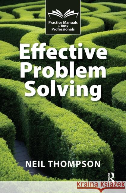 Effective Problem Solving Neil Thompson 9781041055303