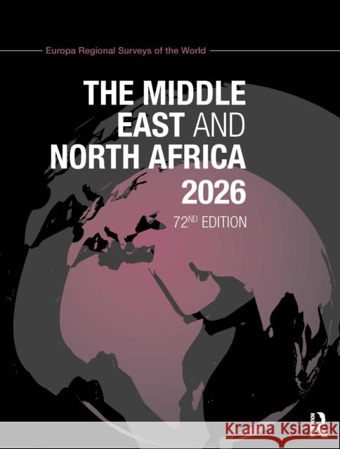 The Middle East and North Africa 2026 Europa Publications 9781041058779 Routledge