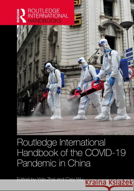 Routledge International Handbook of the COVID-19 Pandemic in China  9781041058922 Taylor & Francis Ltd