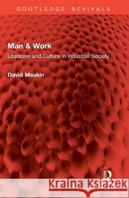 Man & Work David Meakin 9781041066293