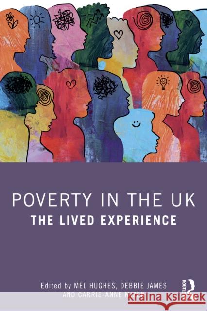 Poverty in the UK: The lived experience  9781041070238 Routledge